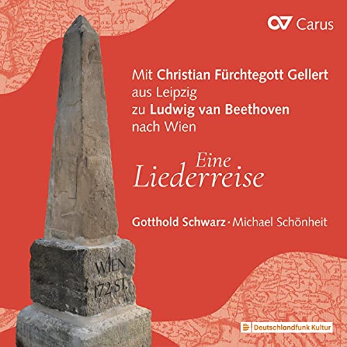 Mit Christian Fürchtegott Gellert aus Leipzig zu Ludwig van Beethoven nach Wien - Eine Liederreise von note 1 music gmbh