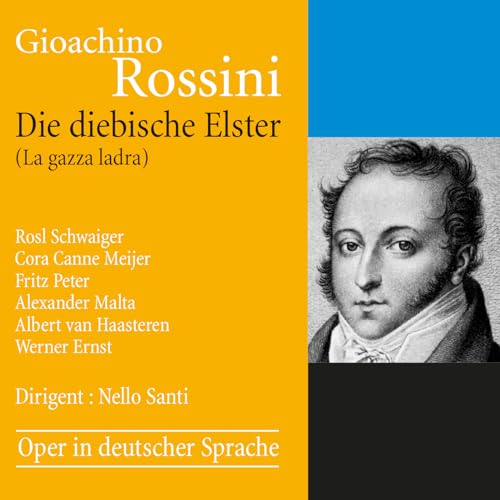 Rossini: Die diebische Elster (gekürzt) von note 1 music gmbh
