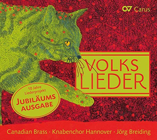 Volkslieder - 10 Jahre Liederprojekt Jubiläumsausgabe - Neue Arrangements von Andreas N. Tarkmann von CARUS