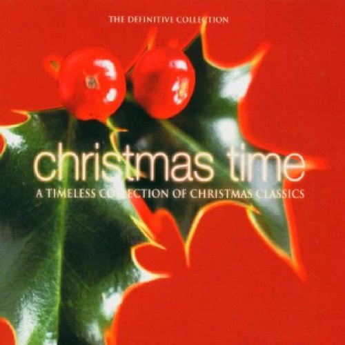 Christmas Time-a Timeless Co (Dieser Titel enthält Re-Recordings) von peter west trading & music production e.k.