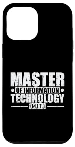 Master in Informationstechnologie (M.I.T.) Hülle für iPhone 12 Pro Max von profession academic degree university campus study