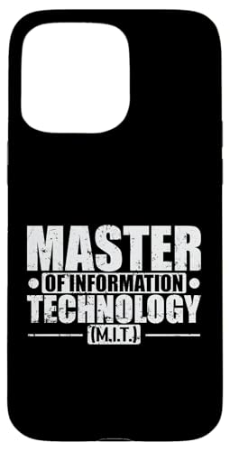 Master in Informationstechnologie (M.I.T.) Hülle für iPhone 15 Pro Max von profession academic degree university campus study