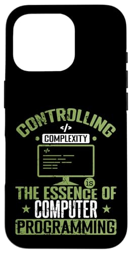 Die Kontrolle der Komplexität ist die Essenz des Computerprogramms Hülle für iPhone 16 Pro von programming code PC computer nerd Language Error