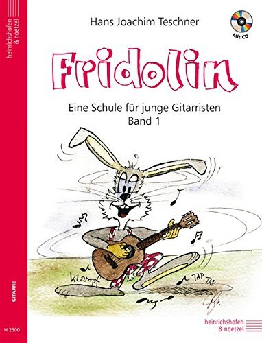 Fridolin: Eine Schule für junge Gitarristen - Band 1 (mit CD) 9783938202036 Für Einzel- und Gruppenunterricht von soundman