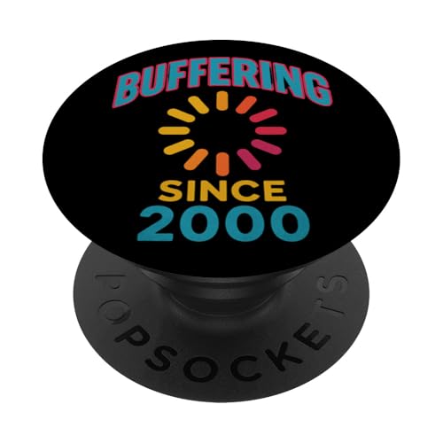 Buffering Since 2000 Lustiger Y2K-Retro-Internet-Humor im Vintage-Look PopSockets Klebender PopGrip von starchilds designs