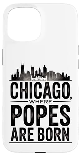 Chicago, wo Päpste geboren werden Papst 2025 New Pope Leo America Hülle für iPhone 15 Chicago, wo Päpste geboren werden Papst 2025 New Pope Leo America Hülle für iPhone 15 von starchilds designs