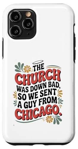 Die Kirche war schlecht, also haben wir einen Typen aus Chicago geschickt, lustig. Hülle für iPhone 11 Pro Die Kirche war schlecht, also haben wir einen Typen aus Chicago geschickt, lustig. Hülle für iPhone 11 Pro von starchilds designs