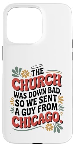 Die Kirche war schlecht, also haben wir einen Typen aus Chicago geschickt, lustig. Hülle für iPhone 15 Pro Max Die Kirche war schlecht, also haben wir einen Typen aus Chicago geschickt, lustig. Hülle für iPhone 15 Pro Max von starchilds designs
