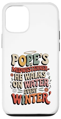 Popes a Midwesterner, er geht jeden Winter auf Wasser lustig Hülle für iPhone 12/12 Pro Popes a Midwesterner, er geht jeden Winter auf Wasser lustig Hülle für iPhone 12/12 Pro von starchilds designs