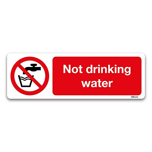 Not drinking water Sign 20cm x 6.6cm Prohibition Safety Self-adhesive Vinyl Sticker by stika.co von stika.co