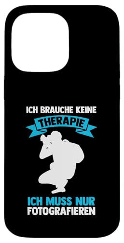 ich brauche keine Therapie | Autorafieren | Photographie Hülle für iPhone 14 Pro Max von take photo & photos Gift