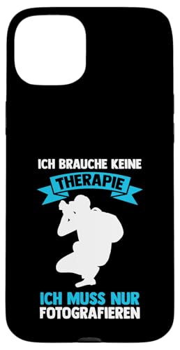 ich brauche keine Therapie | Autorafieren | Photographie Hülle für iPhone 15 Plus von take photo & photos Gift
