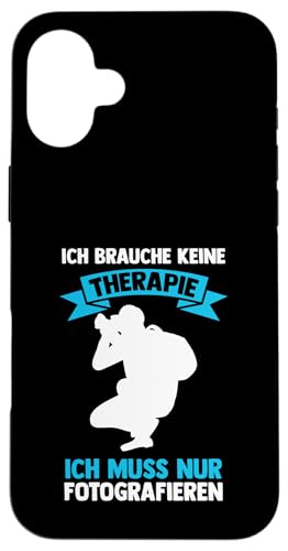 ich brauche keine Therapie | Autorafieren | Photographie Hülle für iPhone 16 Plus ich brauche keine Therapie | Autorafieren | Photographie Hülle für iPhone 16 Plus von take photo & photos Gift