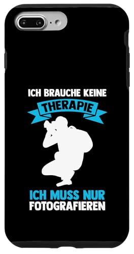 ich brauche keine Therapie | Autorafieren | Photographie Hülle für iPhone 7 Plus/8 Plus von take photo & photos Gift
