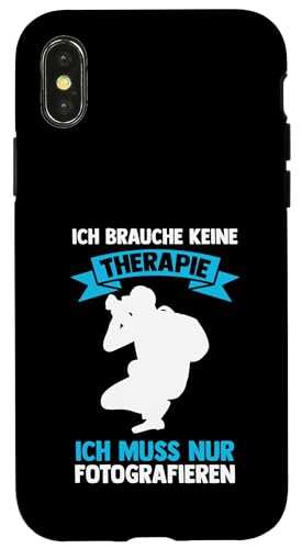 ich brauche keine Therapie | Autorafieren | Photographie Hülle für iPhone X/XS von take photo & photos Gift