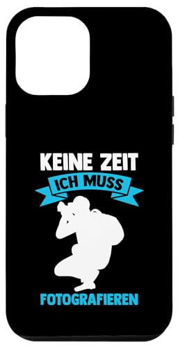 keine Zeit ich muss fotografieren Fotografie Hülle für iPhone 12 Pro Max keine Zeit ich muss fotografieren Fotografie Hülle für iPhone 12 Pro Max von take photo & photos Gift