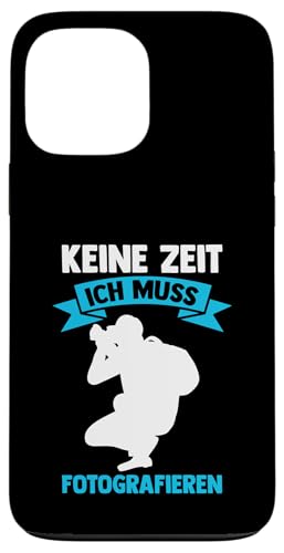 keine Zeit ich muss fotografieren Fotografie Hülle für iPhone 13 Pro Max keine Zeit ich muss fotografieren Fotografie Hülle für iPhone 13 Pro Max von take photo & photos Gift