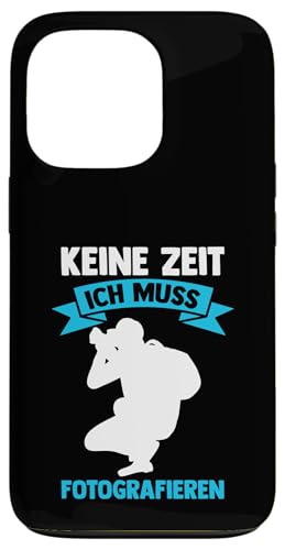keine Zeit ich muss fotografieren Fotografie Hülle für iPhone 13 Pro keine Zeit ich muss fotografieren Fotografie Hülle für iPhone 13 Pro von take photo & photos Gift