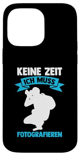 keine Zeit ich muss fotografieren Fotografie Hülle für iPhone 14 Pro Max keine Zeit ich muss fotografieren Fotografie Hülle für iPhone 14 Pro Max von take photo & photos Gift