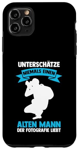 unterschatze niemals alten mann Fotografie Fotografie Hülle für iPhone 11 Pro Max unterschatze niemals alten mann Fotografie Fotografie Hülle für iPhone 11 Pro Max von take photo & photos Gift
