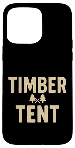 Holzzelt Hülle für iPhone 15 Pro Max Holzzelt Hülle für iPhone 15 Pro Max von tent nature campfire outdoor adventure wilderness