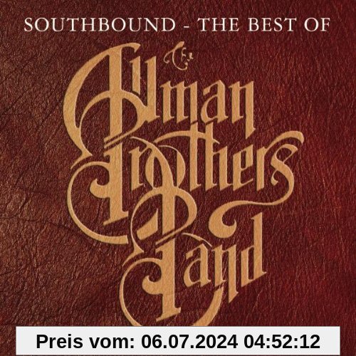 Southbound - The Best Of The Allman Brothers Band von the Allman Brothers Band