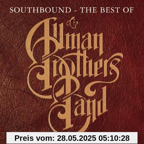 Southbound - The Best Of The Allman Brothers Band von the Allman Brothers Band