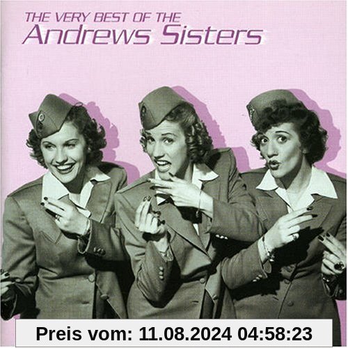 the Very Best of von the Andrews Sisters