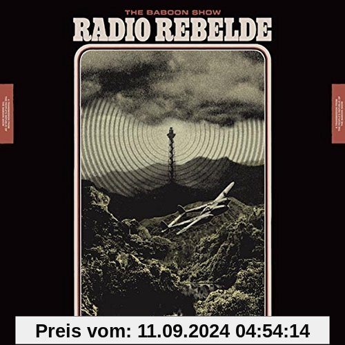 Radio Rebelde (Special Digipak Edition) von the Baboon Show