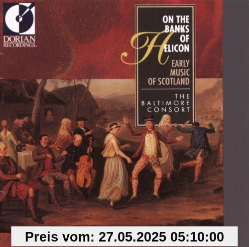On the Banks of Helicon On the Banks of Helicon von the Baltimore Consort