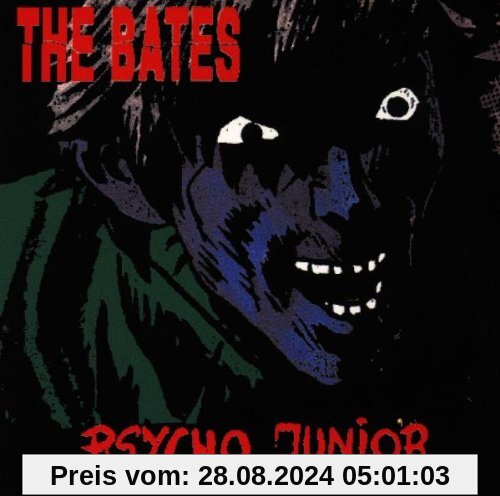 Psycho Junior von the Bates