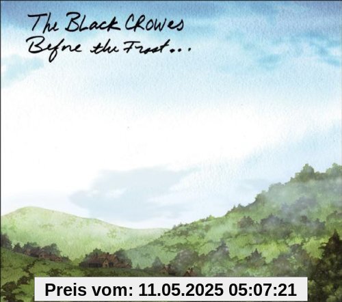 Before the Frost Before the Frost von the Black Crowes