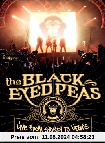 Black Eyed Peas - Live From Sydney To Vegas [2 DVDs] von the Black Eyed Peas