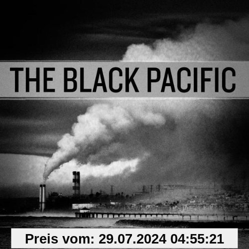 The Black Pacific von the Black Pacific
