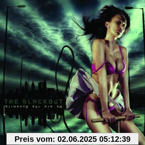 We Are the Dynamite! We Are the Dynamite! von Blackout the