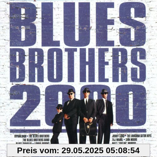 Blues Brothers 2000 Blues Brothers 2000 von the Blues Brothers