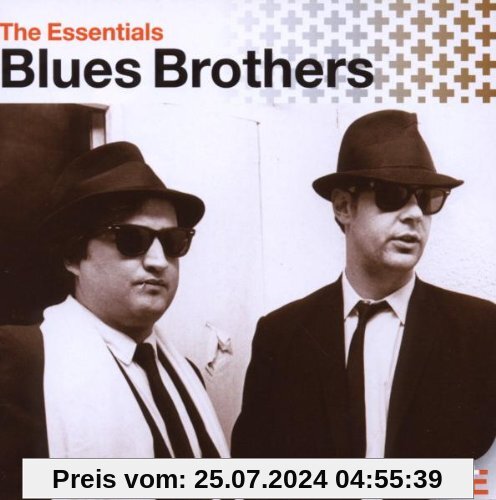 The Essentials von the Blues Brothers