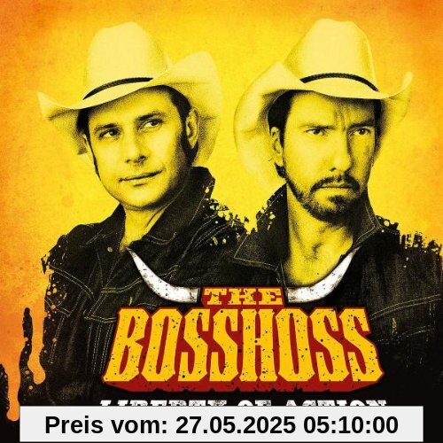 Liberty of Action von the Bosshoss
