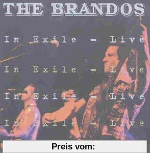 In Exile/Live von the Brandos