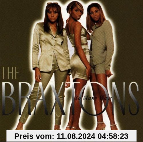 So Many Ways von the Braxtons