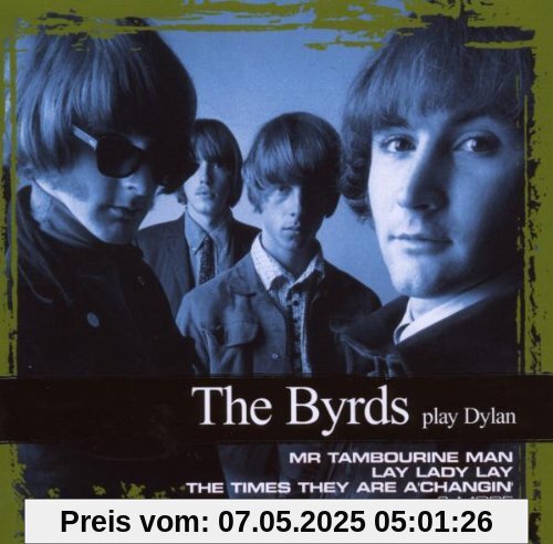 Collections-Play Dylan Collections-Play Dylan von The Byrds