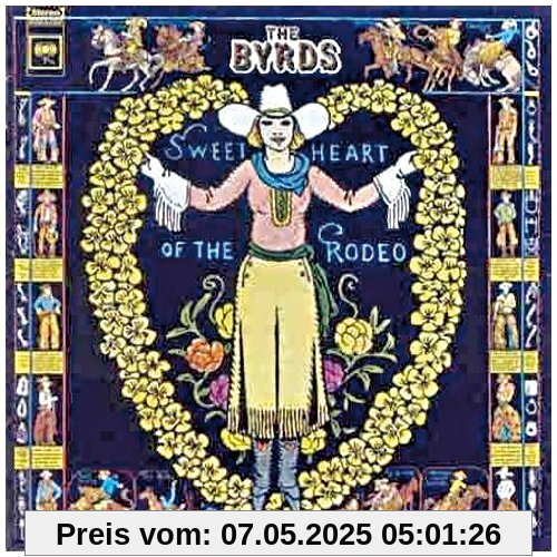 Sweetheart of the Rodeo Sweetheart of the Rodeo von The Byrds