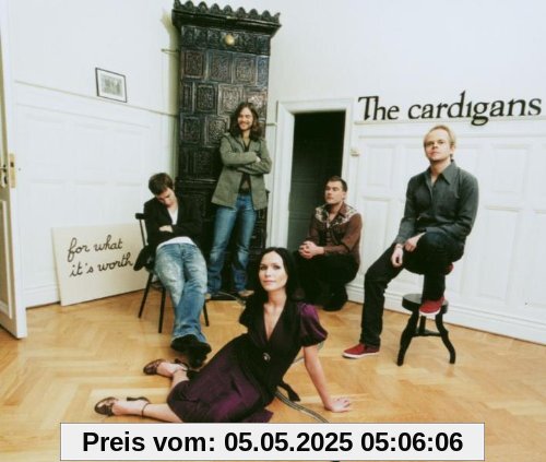For What It'S Worth For What It'S Worth von the Cardigans