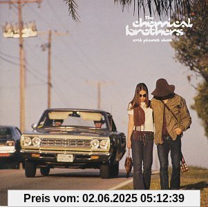 Exit Planet Dust Exit Planet Dust von the Chemical Brothers