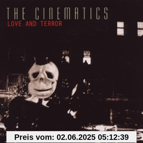 Love and Terror von the Cinematics