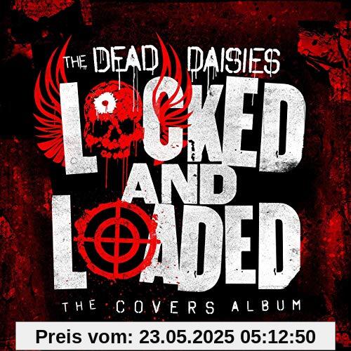 Locked and Loaded Locked and Loaded von the Dead Daisies