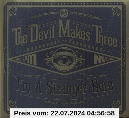 I'm a Stranger Here von the Devil Makes Three