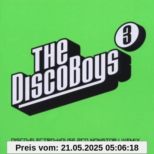 The Disco Boys - Vol. 3 The Disco Boys - Vol. 3 von the Disco Boys