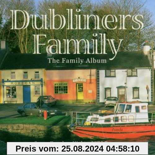 Dubliners Family von the Dubliners