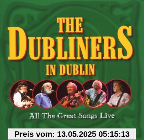 In Dublin-Great Songs Live von The Dubliners